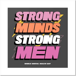 Strong Minds, Strong Men Posters and Art